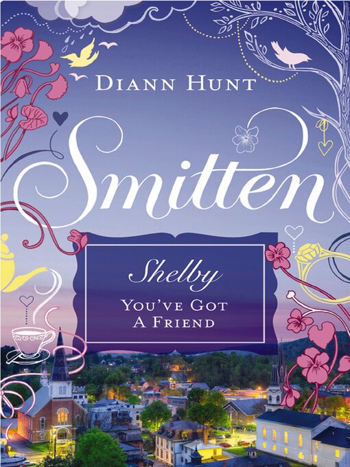 Title details for You've Got a Friend by Diann Hunt - Available